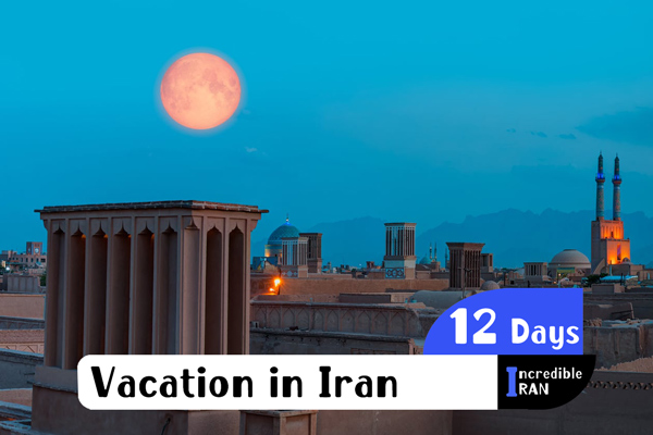 8 Days Vacation in Iran