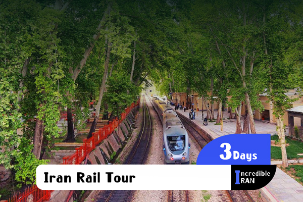 Iran Rail Tour