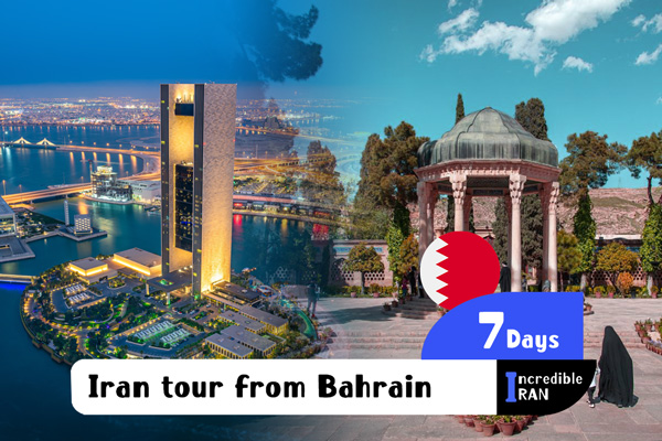 Iran tour from Bahrain - Iran Tour for Bahrainis