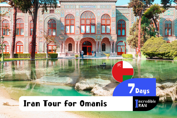 Iran tour from Oman - Iran Tour for Omanis