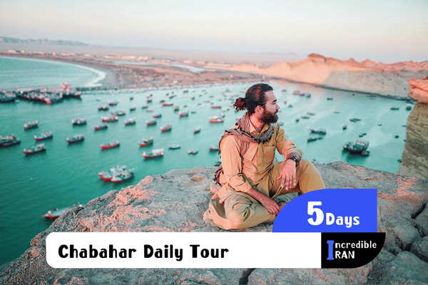 Chabahar Daily Tour