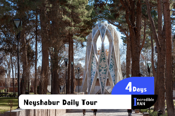 Neyshabur Daily Tour